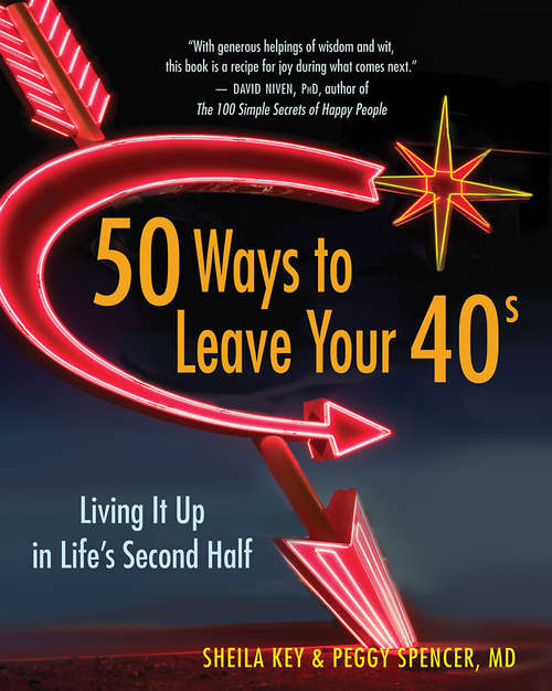 Book cover of 50 Ways to Leave Your 40s