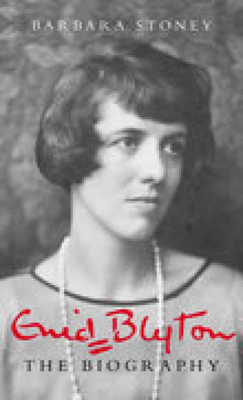 Book cover of Enid Blyton: The Biography