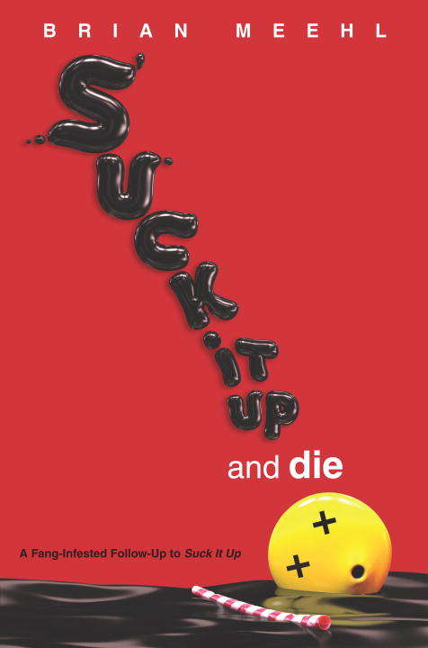 Book cover of Suck It Up and Die