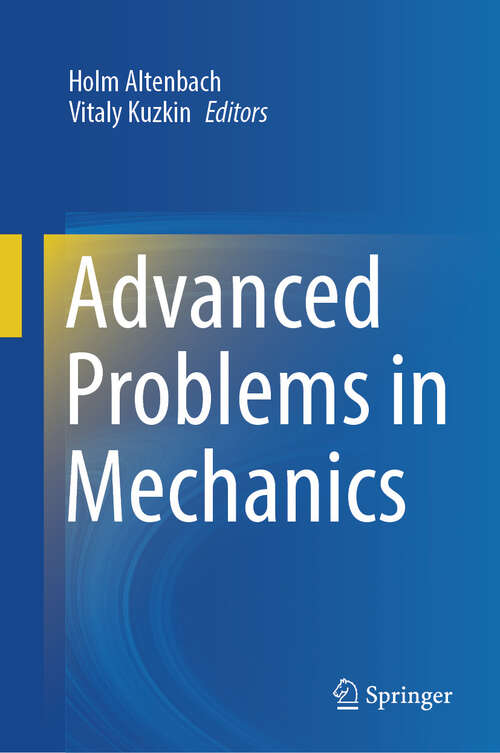 Book cover of Advanced Problems in Mechanics