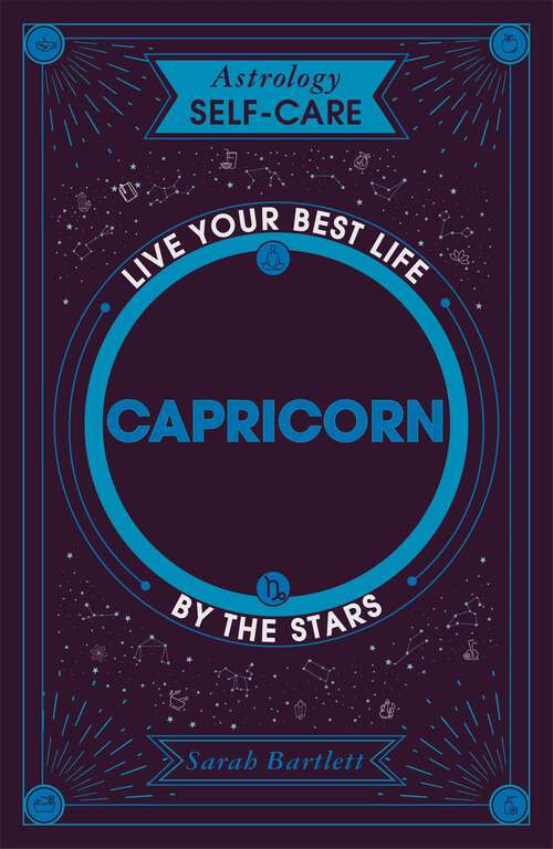 Book cover of Astrology Self-Care: Live your best life by the stars (Astrology Self-Care #1)