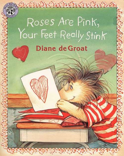 Book cover of Roses Are Pink, Your Feet Really Stink