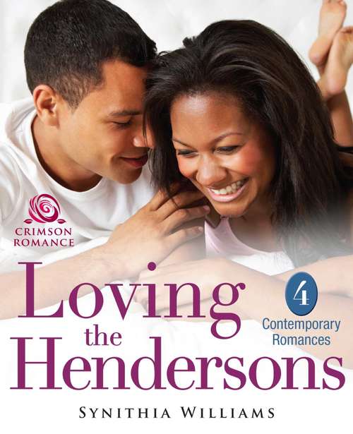 Loving the Hendersons: 4 Contemporary Romances