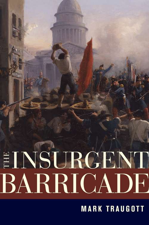 Book cover of The Insurgent Barricade