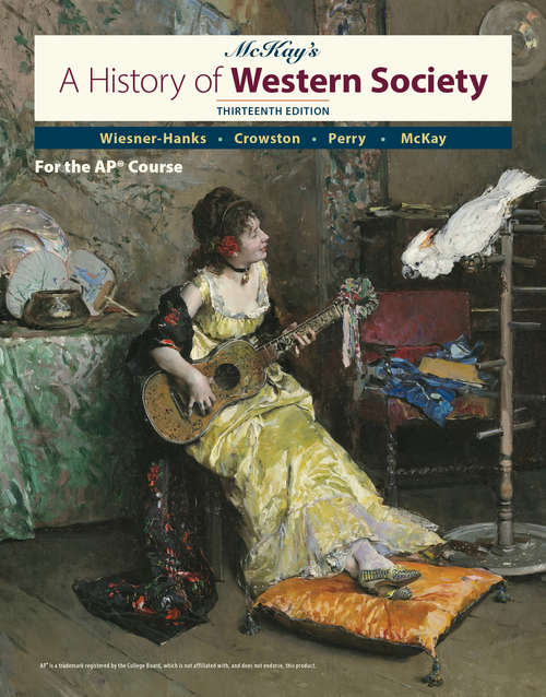 McKay’s A History of Western Society Since 1300