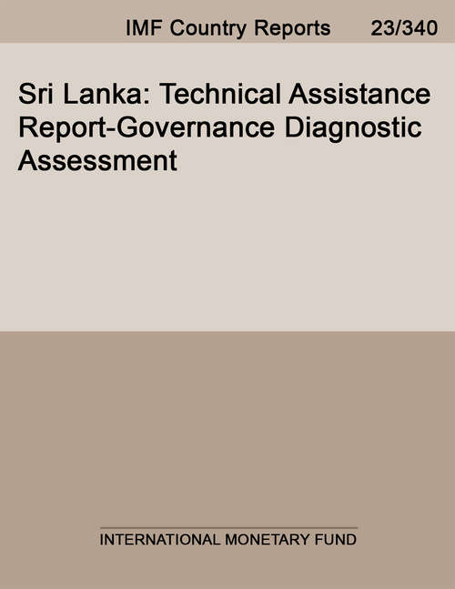 Book cover of Sri Lanka: Technical Assistance Report-governance Diagnostic Assessment (Imf Staff Country Reports)
