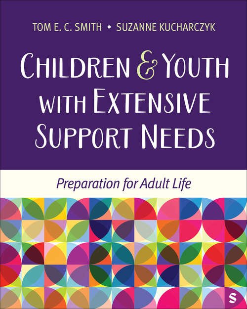 Book cover of Children and Youth with Extensive Support Needs: Preparation for Adult Life (1)