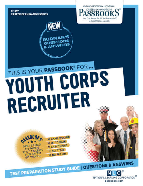 Book cover of Youth Corps Recruiter: Passbooks Study Guide (Career Examination Series)