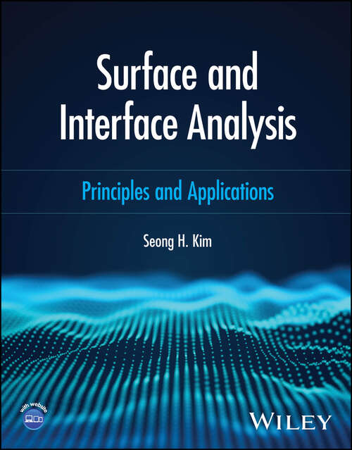 Book cover of Surface and Interface Analysis: Principles and Applications