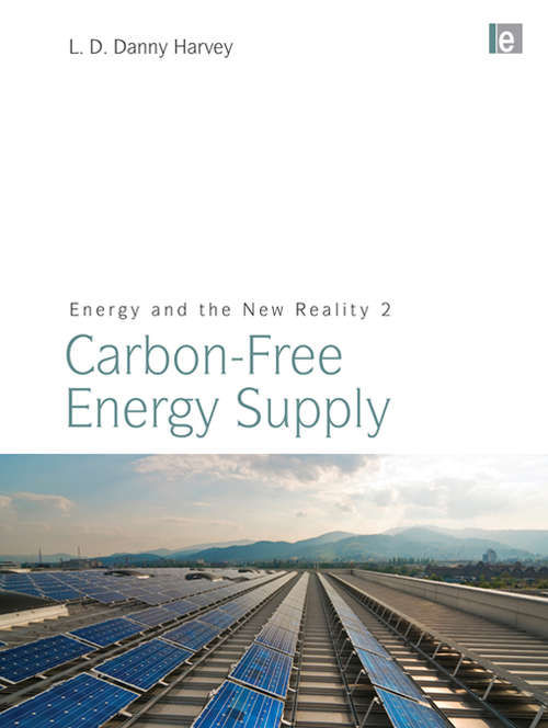 Book cover of Energy and the New Reality 2: Carbon-free Energy Supply