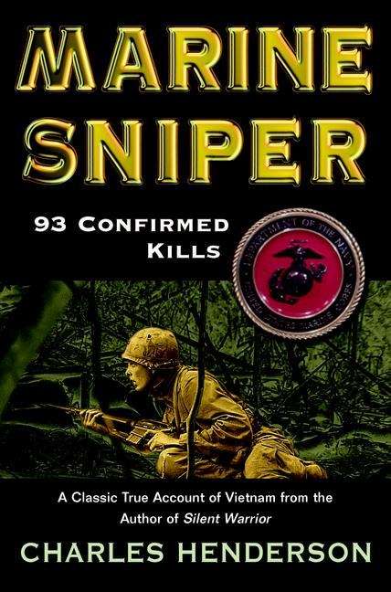 Book cover of Marine Sniper: 93 Confirmed Kills
