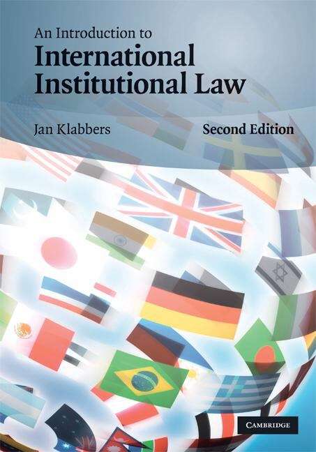 Book cover of An Introduction to International Institutional Law