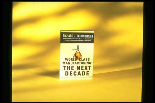 Book cover of World Class Manufacturing: The Next Decade