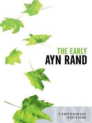 Book cover of The Early Ayn Rand