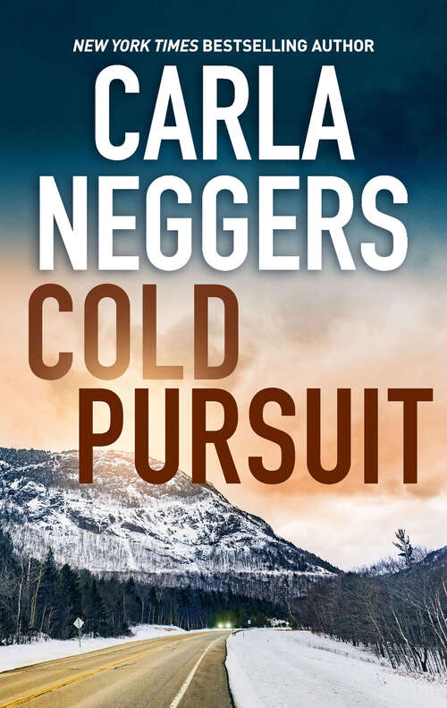 Book cover of Cold Pursuit: A Thrilling Romantic Suspense (Original) (A Black Falls Novel #1)