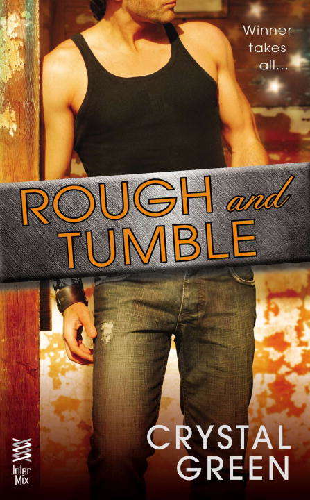 Book cover of Rough and Tumble (Rough and Tumble #1)
