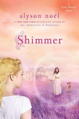 Book cover of Shimmer (Riley Bloom #2)