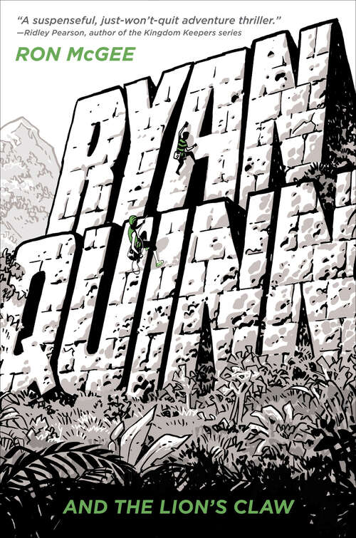 Book cover of Ryan Quinn and the Lion's Claw