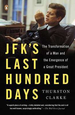 Book cover of JFK's Last Hundred Days