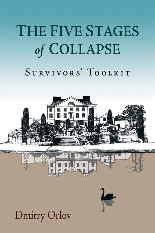 Book cover of The Five Stages of Collapse