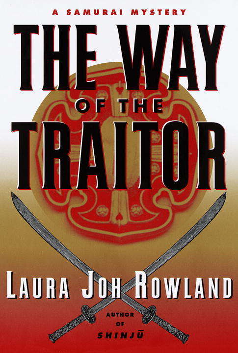 Book cover of The Way of the Traitor (Sano Ichiro Series #3)