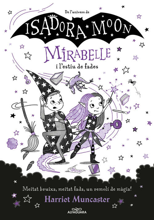 Book cover of Mirabelle 6 - Mirabelle i l'estiu de fades (Mirabelle: Volumen 6)