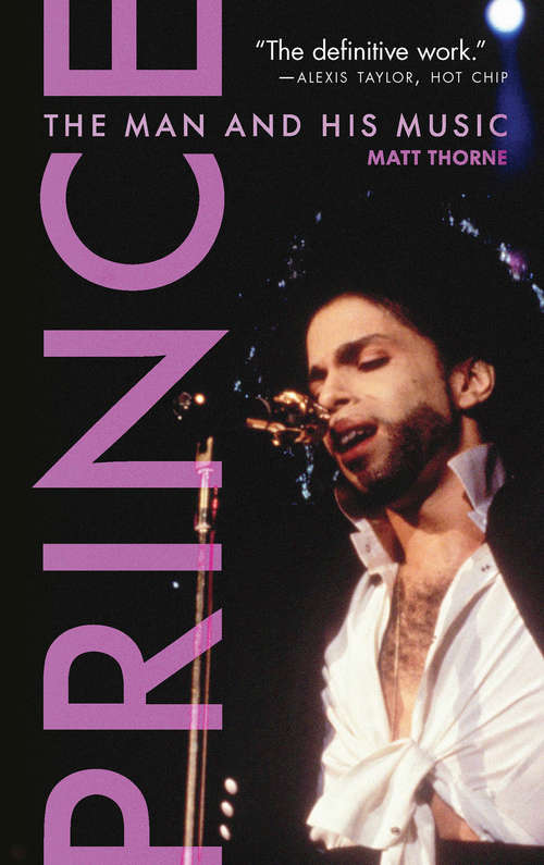 Book cover of Prince: The Man And His Music