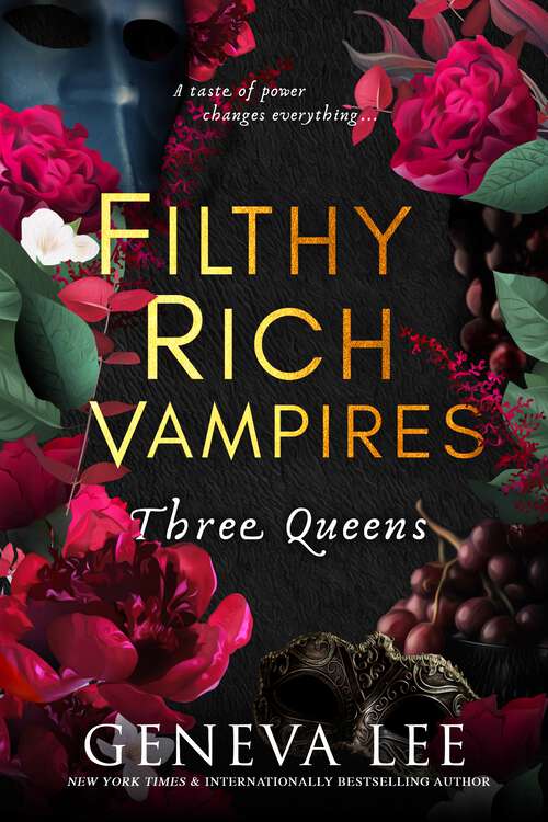 Book cover of Filthy Rich Vampires: Three Queens