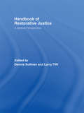 Handbook of Restorative Justice: A Global Perspective