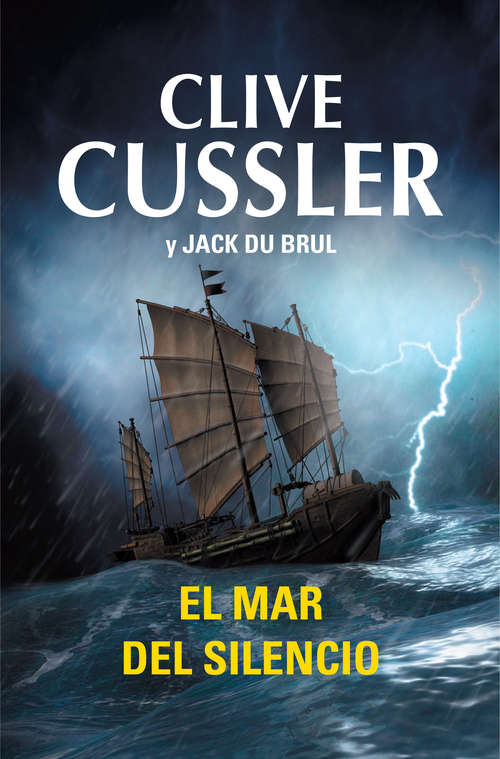 Book cover of El mar del silencio (Juan Cabrillo 7)