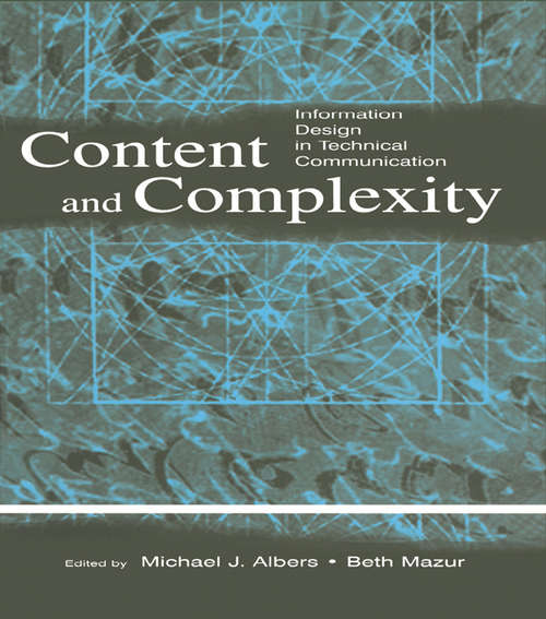 Content and Complexity: information Design in Technical Communication