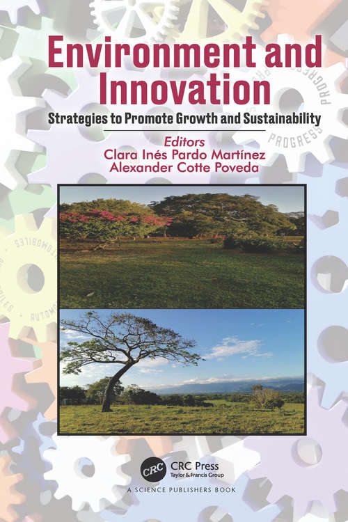 Environment and Innovation: Strategies to Promote Growth and Sustainability