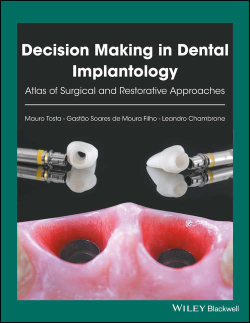 Book cover of Decision Making in Dental Implantology: Atlas of Surgical and Restorative Approaches