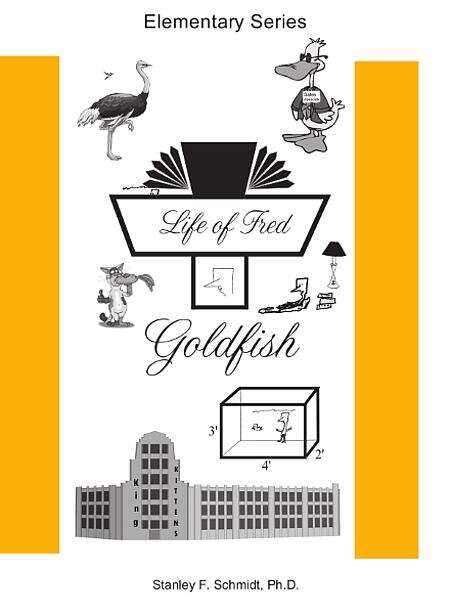 Book cover of Life of Fred: Goldfish