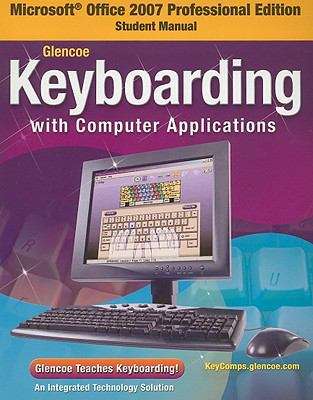 Book cover of Glencoe Keyboarding with Computer Applications