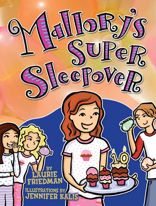 Book cover of Mallory's Super Sleepover (Mallory #16)