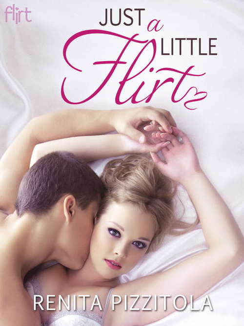 Book cover of Just a Little Flirt