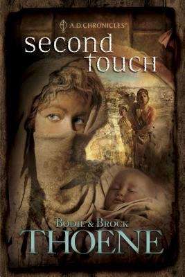 Book cover of Second Touch (A. D. Chronicles®: Book 2)