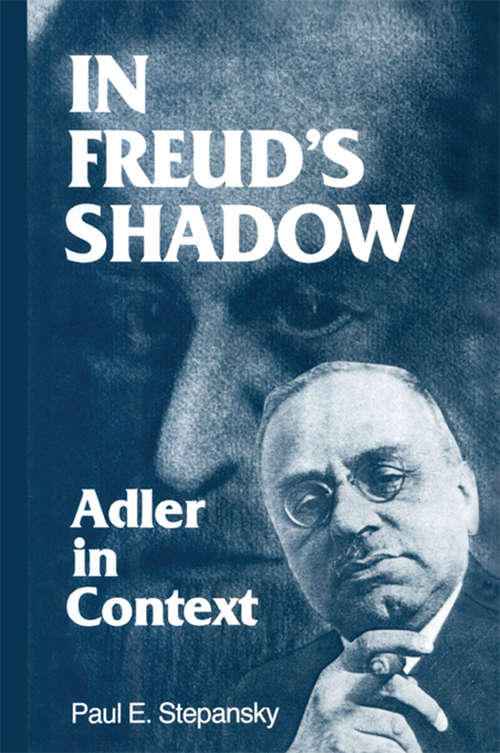 Book cover of In Freud's Shadow: Adler in Context
