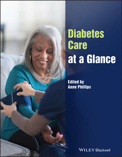Diabetes Care at a Glance (At a Glance (Nursing and Healthcare))