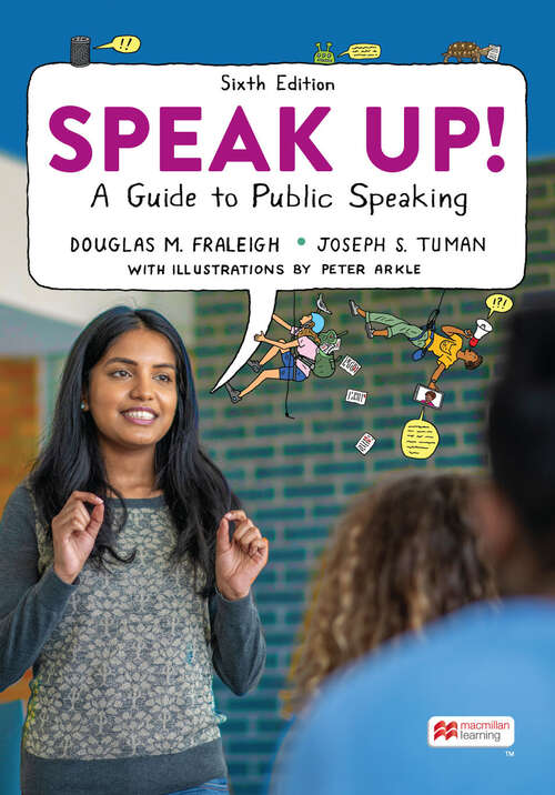 Speak Up!: An Illustrated Guide to Public Speaking