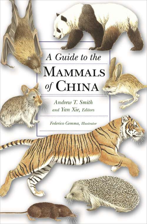 Book cover of A Guide to the Mammals of China