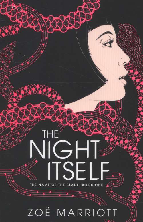 Book cover of The Night Itself (Name of the Blade #1)