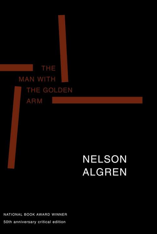 Book cover of The Man with the Golden Arm (50th Anniversary Edition)
