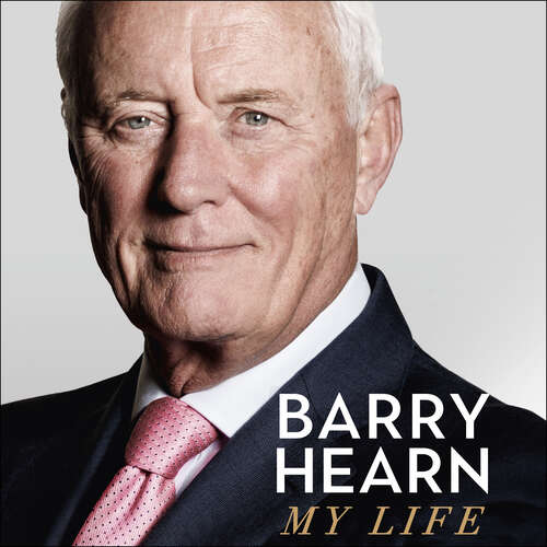 Book cover of Barry Hearn: Knockouts, Snookers, Bullseyes, Tight Lines and Sweet Deals