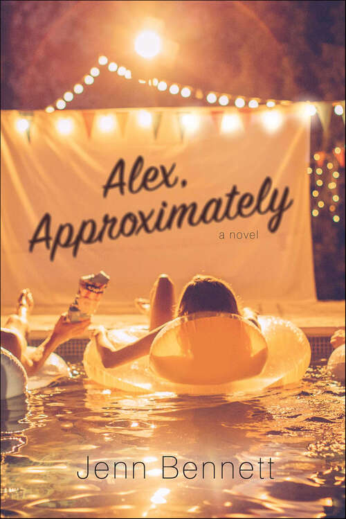 Book cover of Alex, Approximately: A Novel