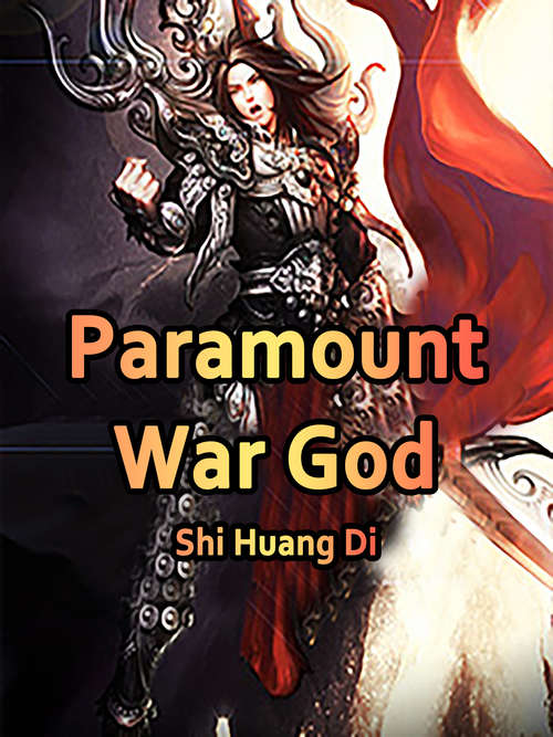 Paramount War God: Volume 5 (Volume 5 #5)