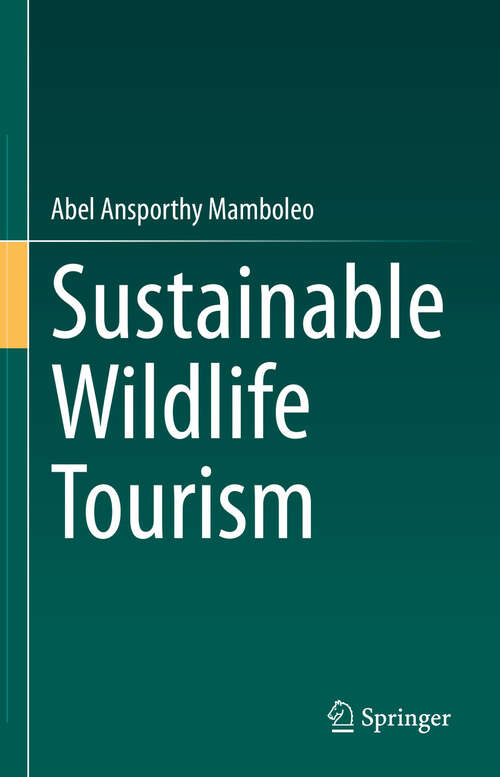 Book cover of Sustainable Wildlife Tourism