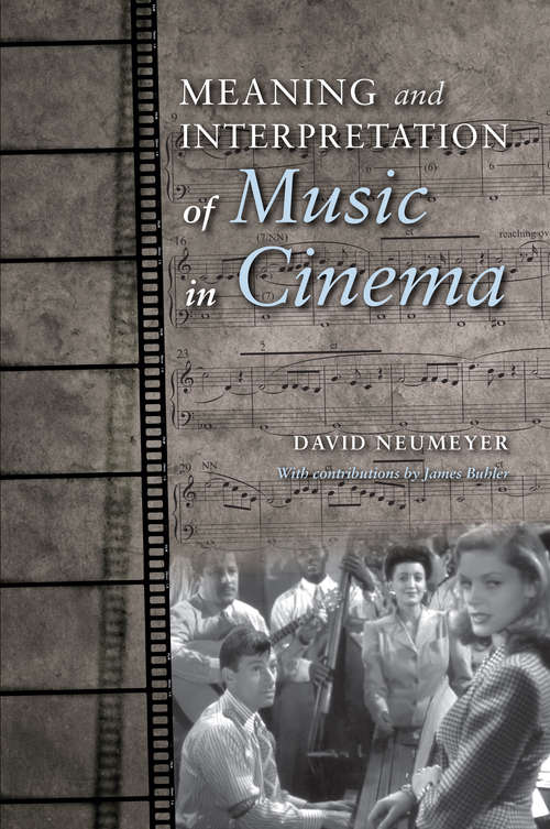 Book cover of Meaning and Interpretation of Music in Cinema