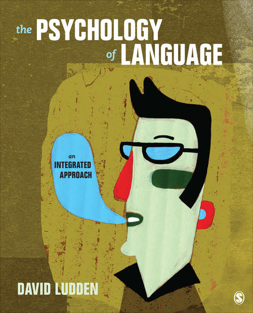 Book cover of The Psychology of Language: An Integrated Approach